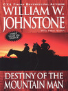 Destiny Of The Mountain Man (eBook): Mountain Man Series, Book 33